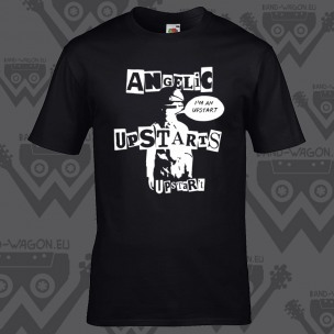 ANGELIC UPSTARTS - I'm An Upstart - t-shirt