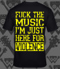 In Other Climes - Fuck Music - t-shirt